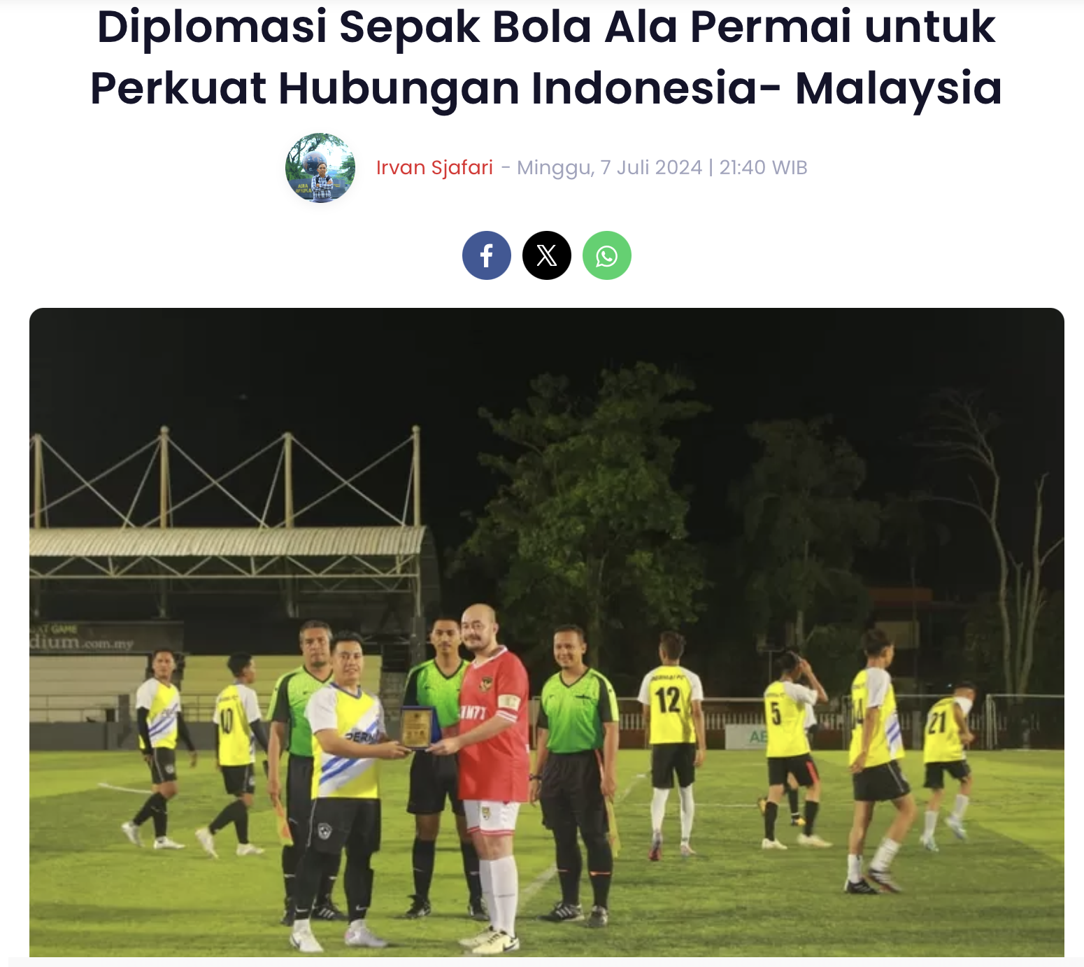Diplomasi Sepak Bola Ala Permai untuk Perkuat Hubungan Indonesia- Malaysia
