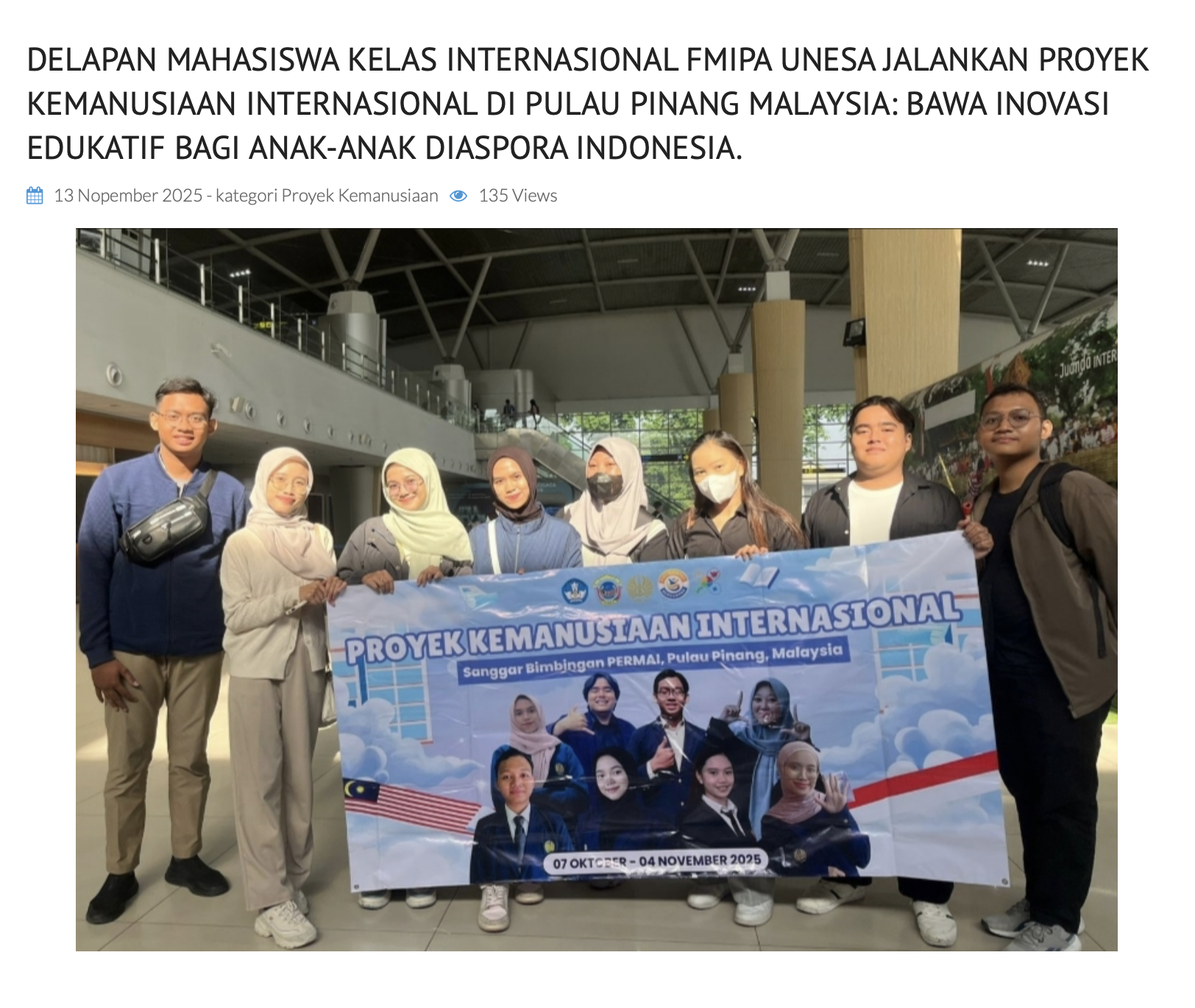 Delapan Mahasiswa Kelas Internasional FMIPA UNESA Jalankan Proyek Kemanusiaan Internasional di Pulau Pinang Malaysia: Bawa Inovasi Edukatif bagi Anak-anak Diaspora Indonesia.